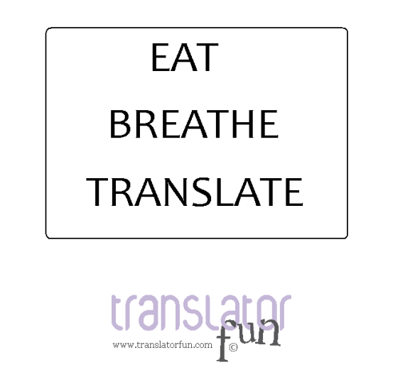 Signs for translators (click on the image to enlarge it
