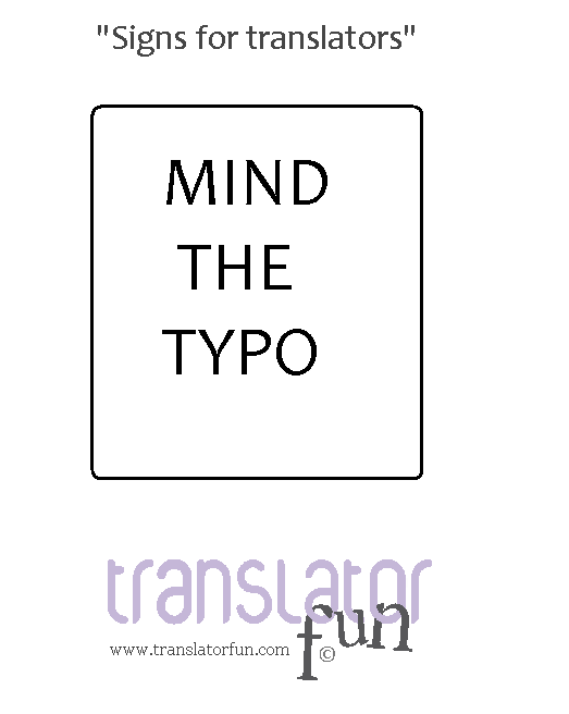 Sign for translators about typos