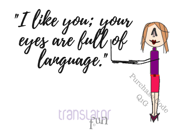 Pick up lines for translators
