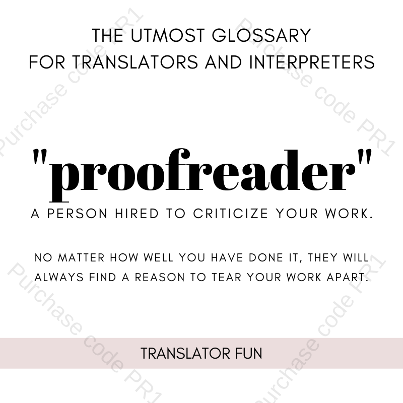 Proofreader definition for translators