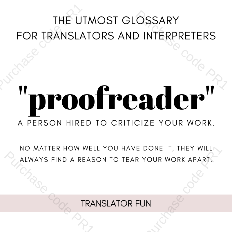 Proofreader definition for translators