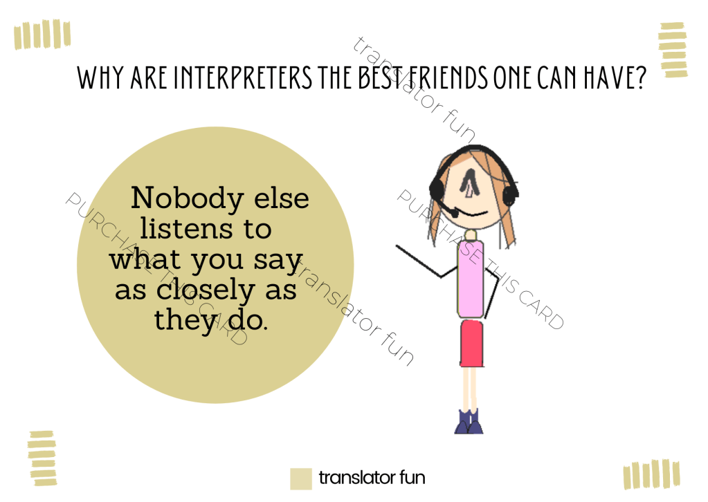 Interpreters pay close attention