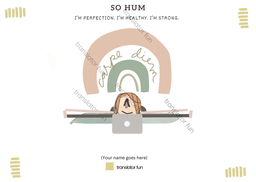 Freelance translator doing Yoga - SO HUM